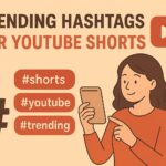 Art of Trending Hashtags for YouTube Shorts